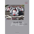 Audi R8 – Born to win 