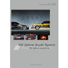 30 Jahre Audi Sport - 30 Jahre quattro